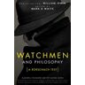 Watchmen and Philosophy