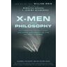 X-Men and Philosophy