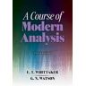 E.T. Whittaker Course of Modern Analysis: Third Edition