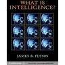 What Is Intelligence?