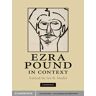 Ezra Pound in Context