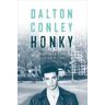Dalton Conley Honky