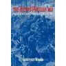 Geoffrey Wawro The Austro-Prussian War: Austria's War with Prussia and Italy in 1866