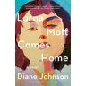 Lorna Mott Comes Home