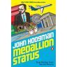John Hodgman Medallion Status