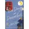 Josie Silver One Day in December: A Novel