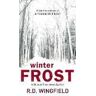 R D Wingfield Winter Frost: (DI Jack Frost Book 5)