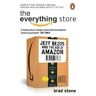 Brad Stone The Everything Store: Jeff Bezos and the Age of Amazon