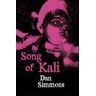 Dan Simmons Song of Kali