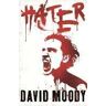 David Moody Hater