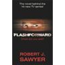 Robert J Sawyer FlashForward