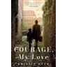 Kristin Beck Courage, My Love