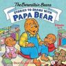 Stan Berenstain;Jan Berenstain Stories to Share with Papa Bear