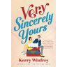 Kerry Winfrey Very Sincerely Yours