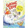 Lauren Stohler Gnome and Rat: Time to Party!: (A Graphic Novel)