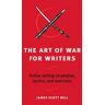 The Art of War for Writers