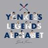 Beck Feiner Yankees Legends Alphabet