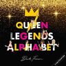 Beck Feiner Queen Legends Alphabet