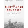 The Thirty-Year Genocide