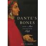 Dante’s Bones