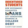 Indentured Students
