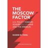 The Moscow Factor