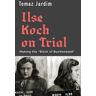 Ilse Koch on Trial