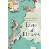 Lives of Houses