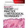 Kim S Suvarna;Christopher Layton;John D. Bancroft Bancroft's Theory and Practice of Histological Techniques