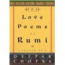 Deepak Chopra The Love Poems Of Rumi