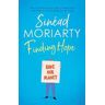 Sinéad Moriarty Finding Hope