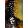 Annie Dalton A Study in Gold
