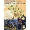 Adam Courtenay Three Sheets to the Wind