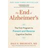 The End of Alzheimer's