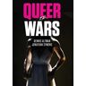 Queer Wars