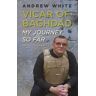 Vicar of Baghdad - My Journey So Far