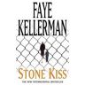 Faye Kellerman Stone Kiss