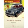 Ray Newell The Morris Minor