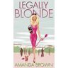 Amanda Brown Legally Blonde