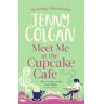 Jenny Colgan Meet Me At The Cupcake Café
