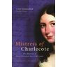 A. Fairfax-Lucy Mistress Of Charlecote: Mistress of Charlecote