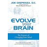 Evolve Your Brain