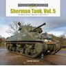 David Doyle Sherman Tank, Vol. 5: The M4A4 “British” Sherman in World War II