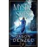 Jason Denzel Mystic Skies