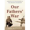 Our Fathers' War