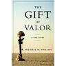 The Gift of Valor