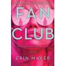 Erin Mayer Fan Club