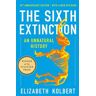 The Sixth Extinction