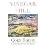 Colm Toibin Vinegar Hill: Poems
