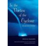 In the Vortex of the Cyclone: Selected Poems by Excilia Saldana